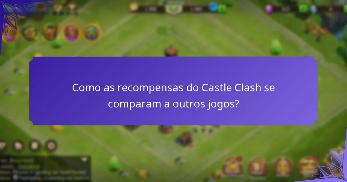 Como os pacotes iniciais melhoram a experiência no Castle Clash?