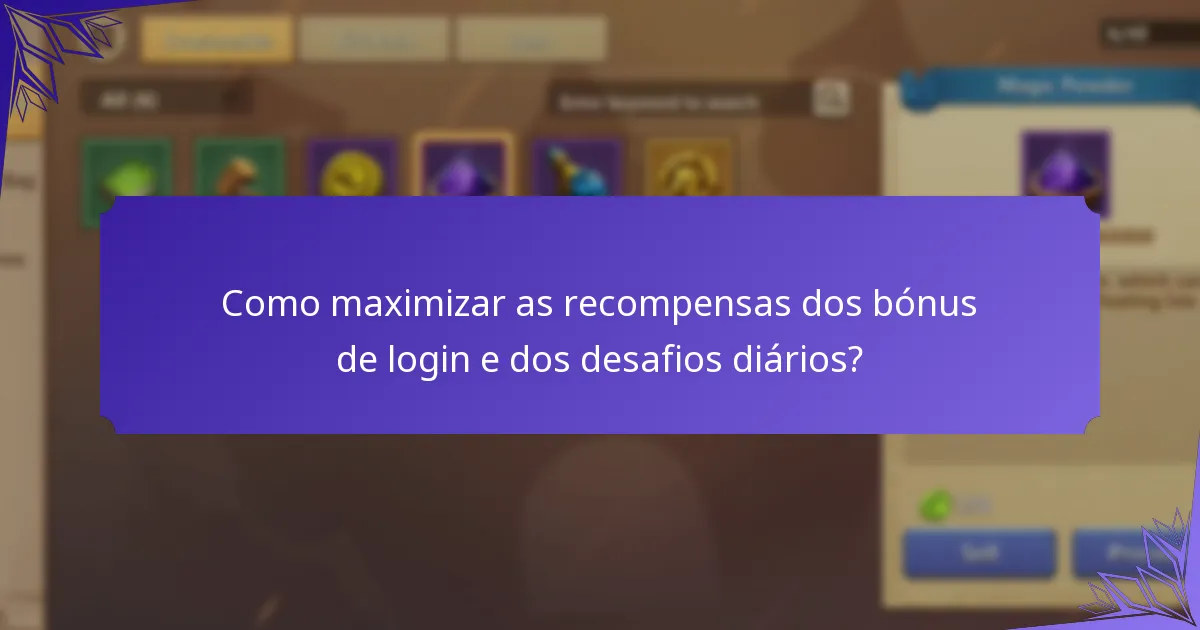 Que recompensas extras podem ser obtidas através dos bónus de login?