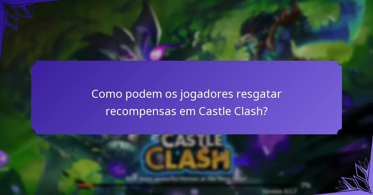 Quais novas funcionalidades foram introduzidas em Castle Clash?