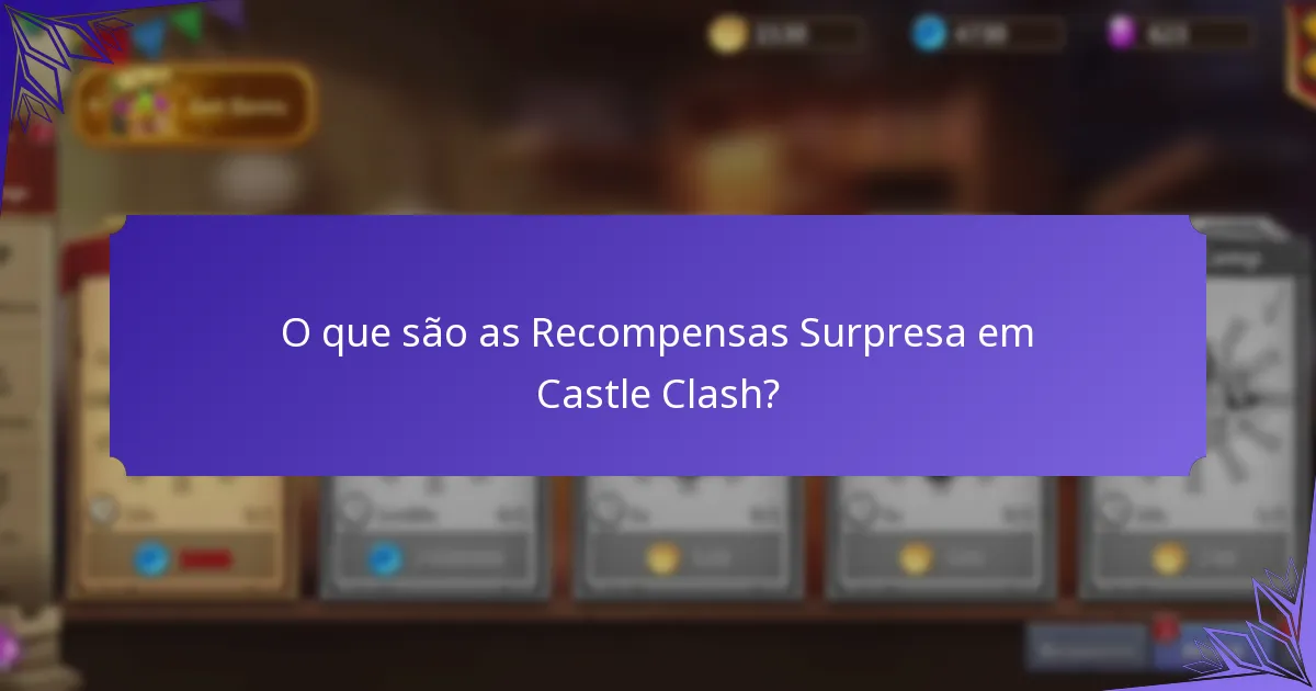O que são os Bónus Misteriosos em Castle Clash?