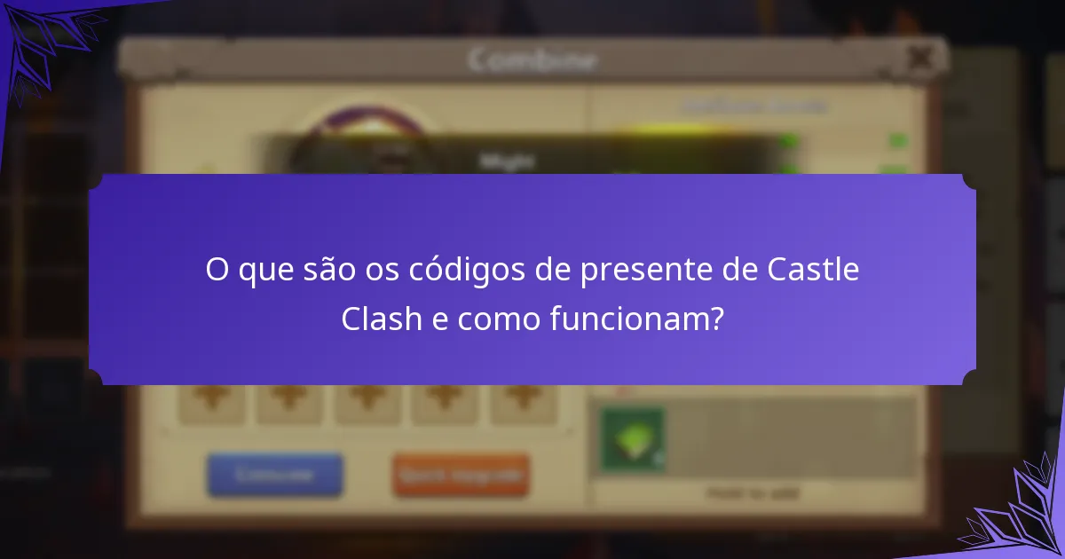 Como posso resgatar códigos de presente de Castle Clash?