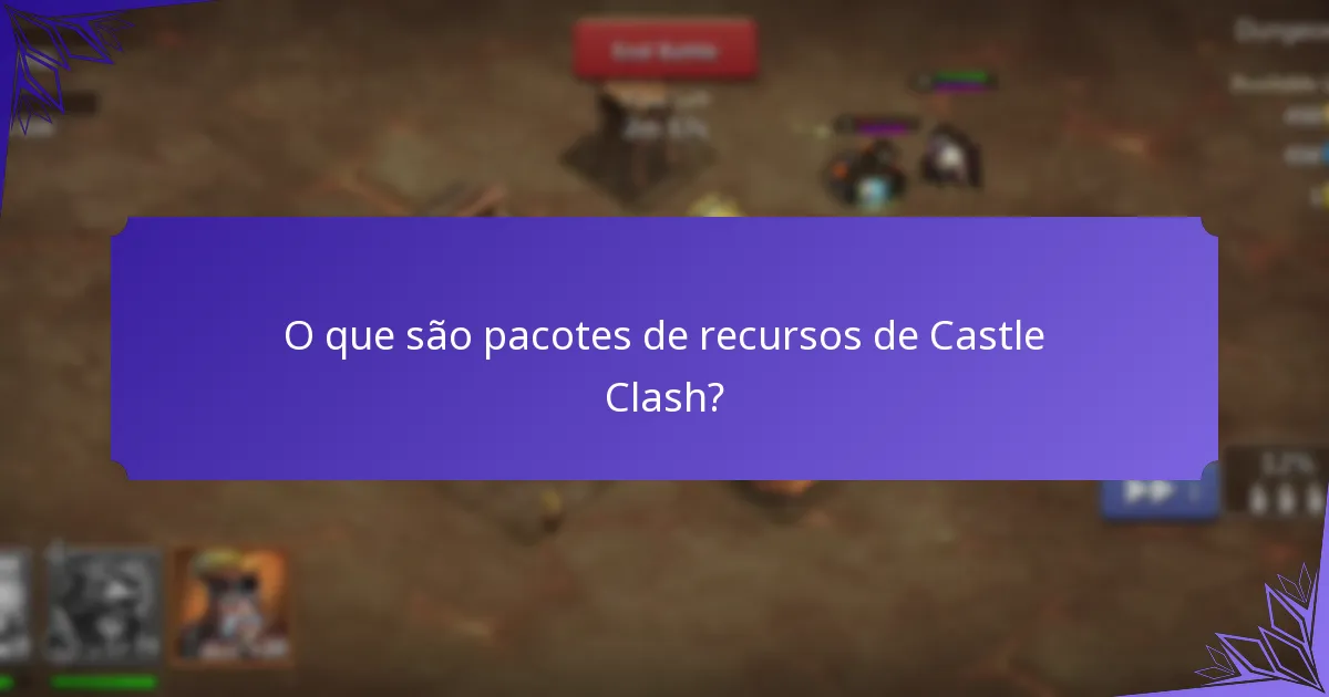 Como posso comprar pacotes de recursos em Castle Clash?
