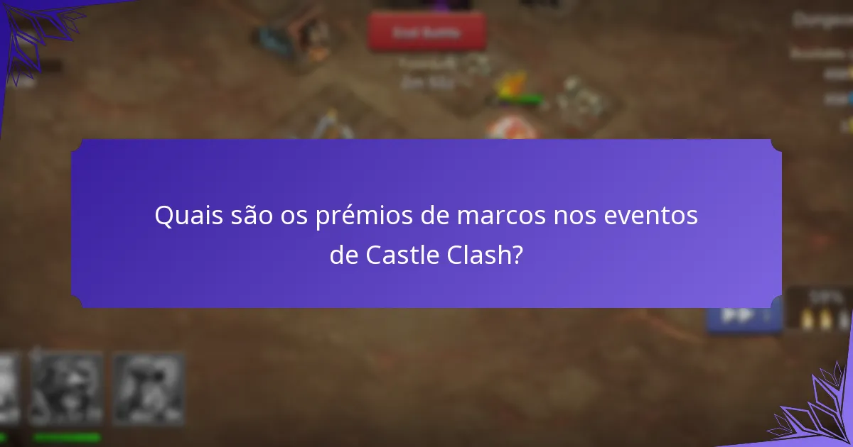 Quantos fragmentos de heróis podem ser ganhos nos eventos de Castle Clash?